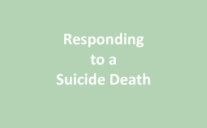 Responding to a Suicide Death